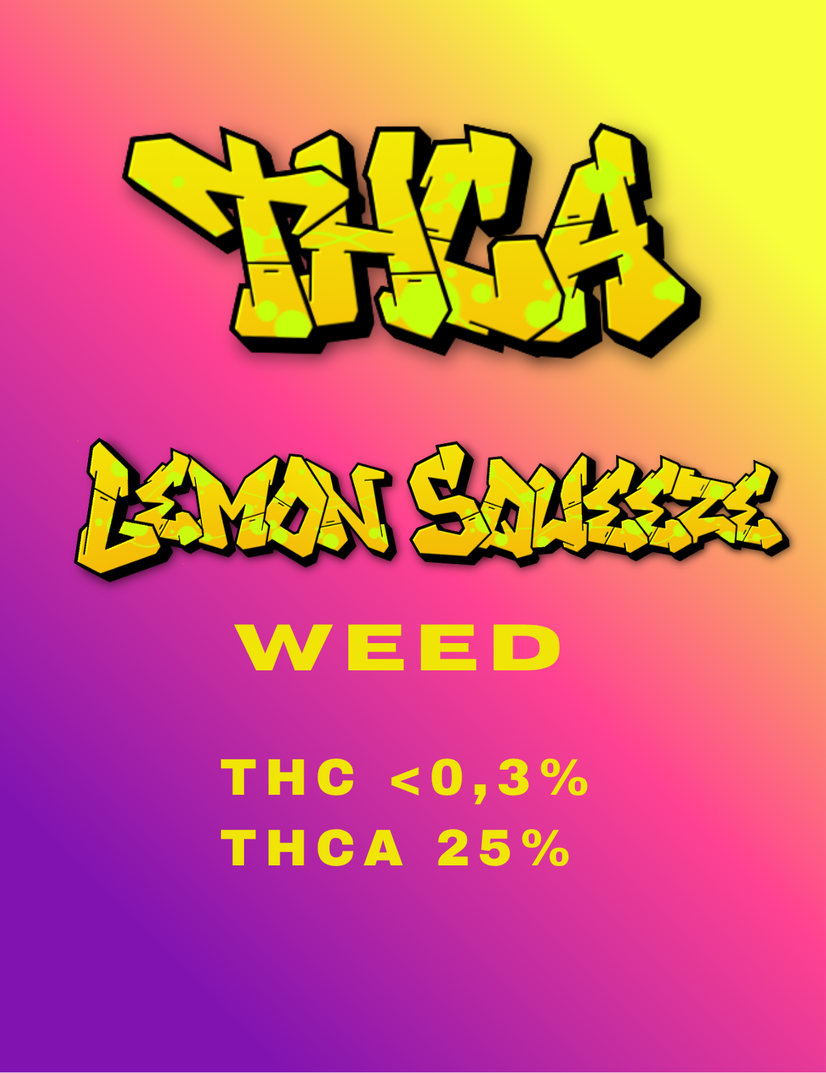THCA Weed Lemon Squeeze 25%