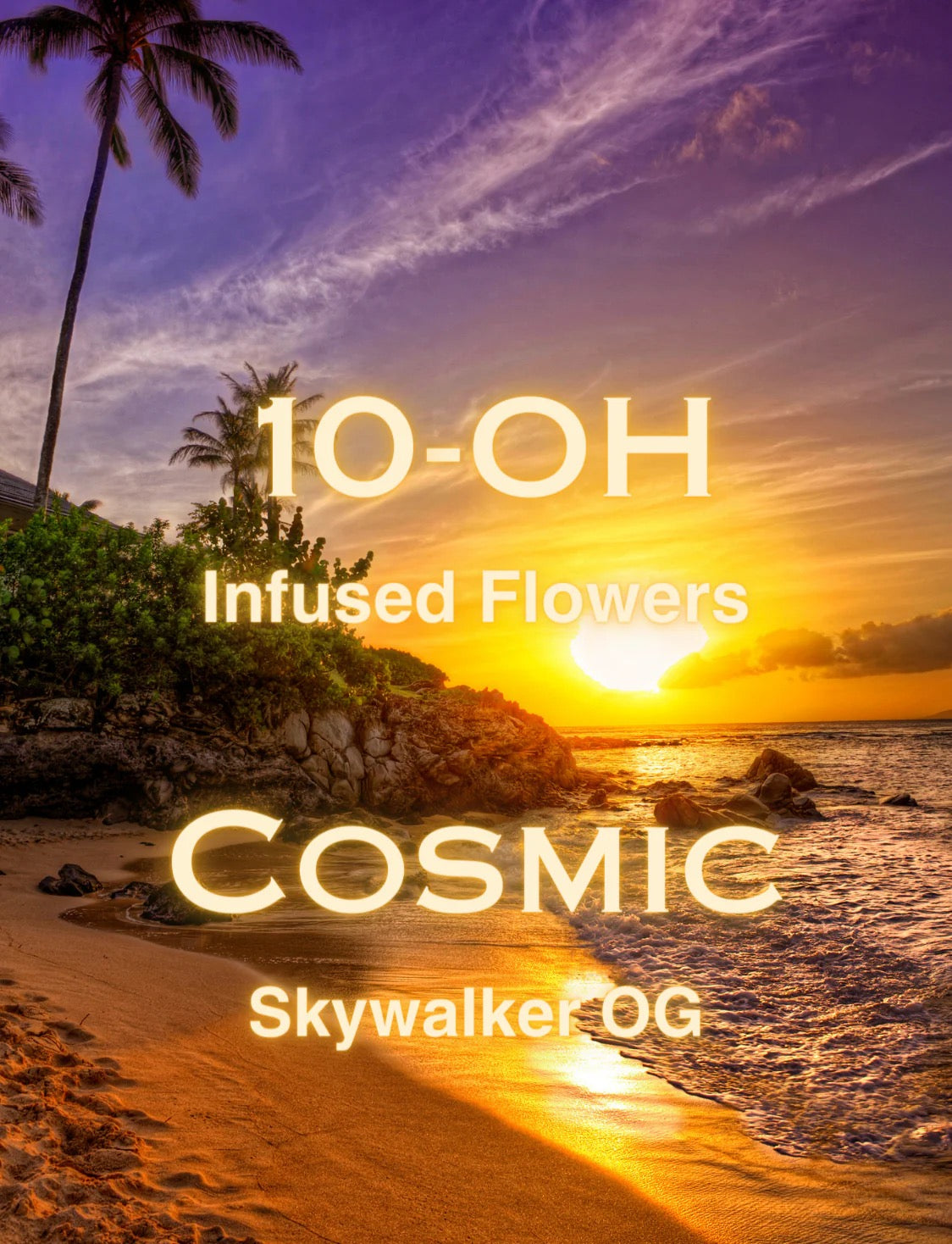 Cosmic 10-OH Blüten Skywalker OG NEU!