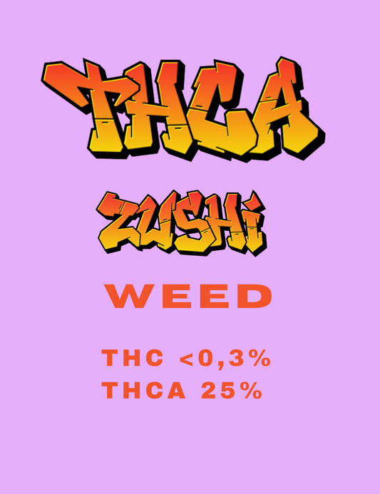 THCA Weed  ZUSHI 25%